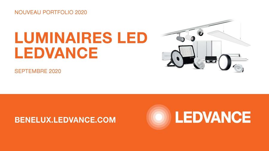 LEDVANCE PRÉSENTE LES NOUVEAUX LUMINAIRES LED