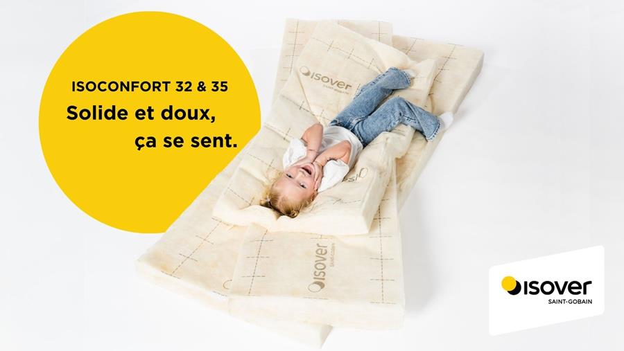 Isover® ISOCONFORT 32 & 35 – Solide et doux, ça se sent